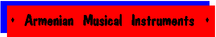 [Armenian Musical 
Insturments]